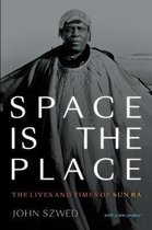 Space Is the Place