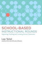 School-Based Instructional Rounds