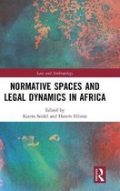 Law and Anthropology- Normative Spaces and Legal Dynamics in Africa