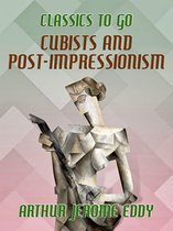 Classics To Go - Cubists and Post-impressionism