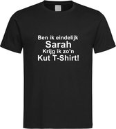 Zwart T-Shirt met “ Ben ik eindelijk Sarah krijg ik zo'n kut t-shirt  “ print Wit  Size XXL