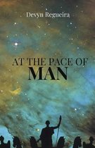 At the Pace of Man