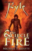 Kyle & The Circle of Fire