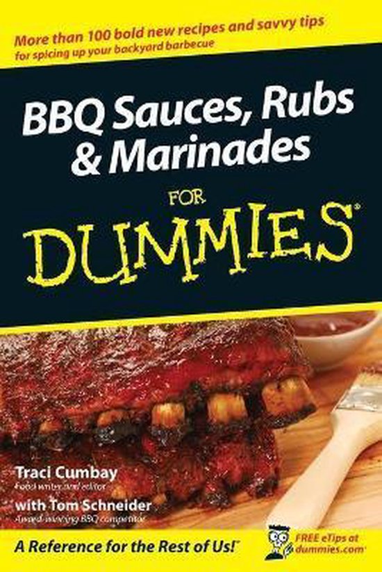 BBQ Sauces Rubs & Marinades For Dummies, T Cumbay 9780470199145