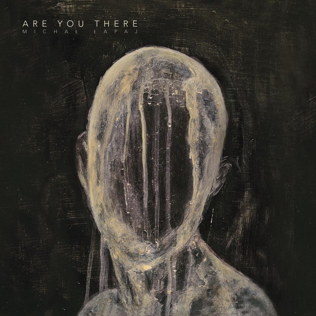 Are You There