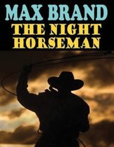 The Night Horseman (Annotated)