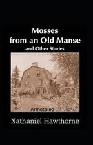 Mosses From an Old Manse Annotated