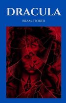 Dracula / Bram Stoker