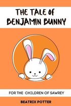 The Tale Of Benjamin Bunny
