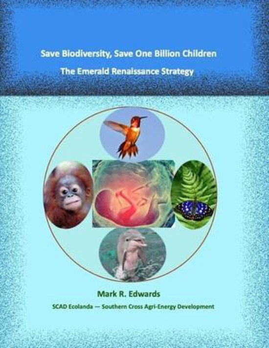 Green Algae Strategy- Save Biodiversity, Save One Billion Ch ... - cover