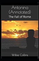Antonina, or, The Fall of Rome Annotated