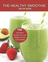The Healthy Smoothie recipe book