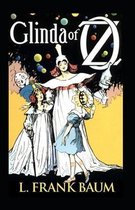 Glinda of Oz Annotated