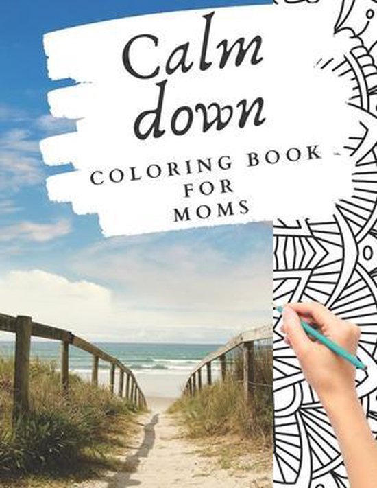 Calm down coloring book for moms - cover