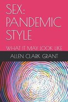 Sex: Pandemic Style