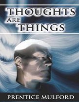 Thoughts are Things (Annotated)