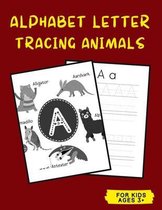 Alphabet Letter Tracing Animals for Kids Ages 3+