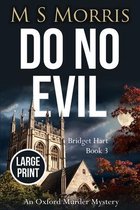 Bridget Hart- Do No Evil (Large Print)