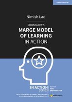 In Action- Shimamura's MARGE Model of Learning in Action