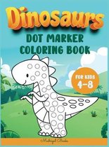 Dinosaurs Dot Markers coloring book for kids 4-8