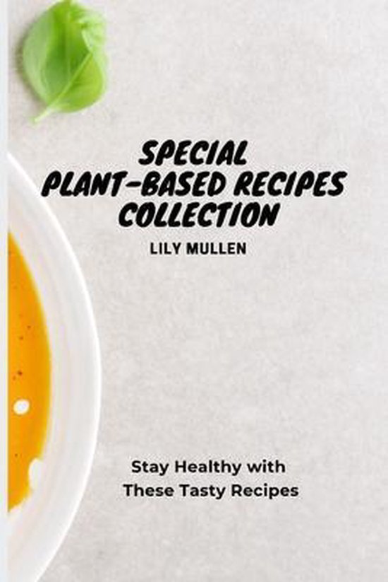 Special Plant-Based Recipes Collection - cover