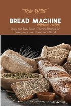 Bread Machine Delicious Recipes