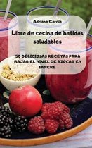 Libro de cocina de batidos saludables