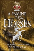 A Famine of Horses