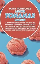 Master Yonanas Making