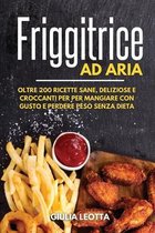 Friggitrice ad Aria