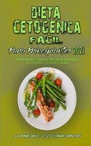 Dieta Cetogenica Facil Para Principiantes 2021