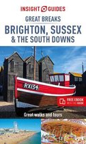 Insight Guides Great Breaks Brighton, Sussex & the South Downs (Travel Guide with Free eBook)