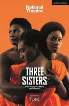 Modern Plays- Three Sisters