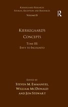 Volume 15, Tome III: Kierkegaard's Concepts