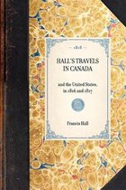 Travel in America- Hall's Travels in Canada