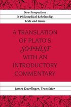 A Translation of Plato's  Sophist  with an Introductory Commentary