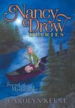 Nancy Drew Diaries- Secret at Mystic Lake: #6