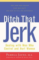 Ditch That Jerk!