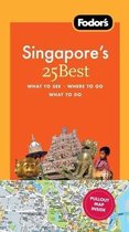 Fodor's Singapore's 25 Best