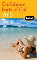 Fodor's Caribbean Ports of Call 2010