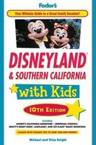 Fodor's Disneyland and Southern California with Kids