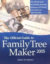 The Official Guide to Family Tree Maker (2005)