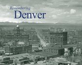 Remembering Denver
