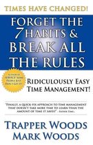 Forget the 7 Habits & Break All the Rules