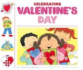 Celebrating Holidays- Celebrating Valentine's Day