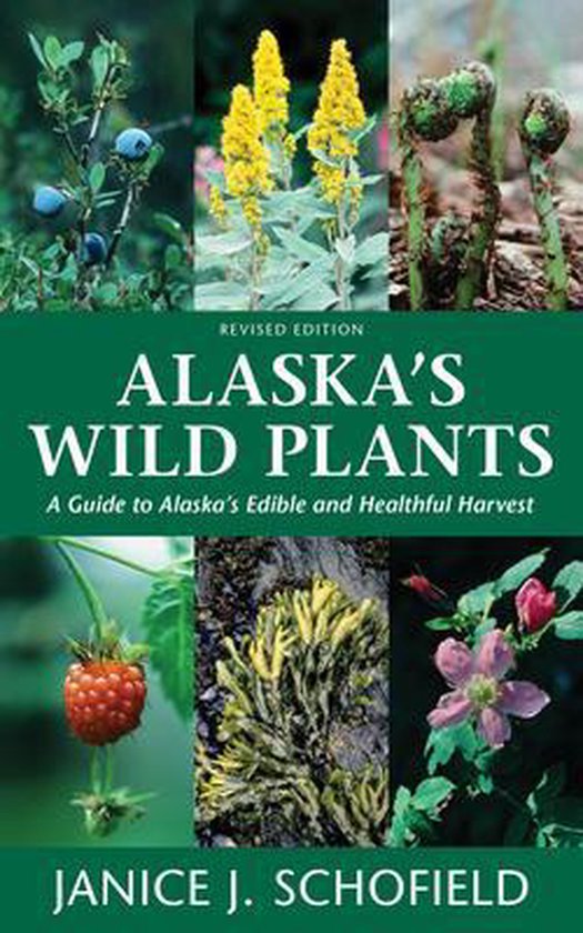 Alaska's Wild Plants, Revised Edition - cover