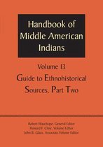 Handbook of Middle American Indians, Volume 13