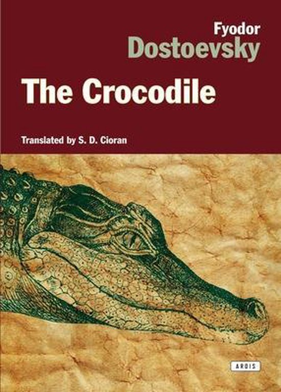 Boekomslag met de titel 'The Crocodile' van Fjodor Dostojevski, met een tekening van een krokodillenkop.