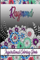 Raymond Inspirational Coloring Book