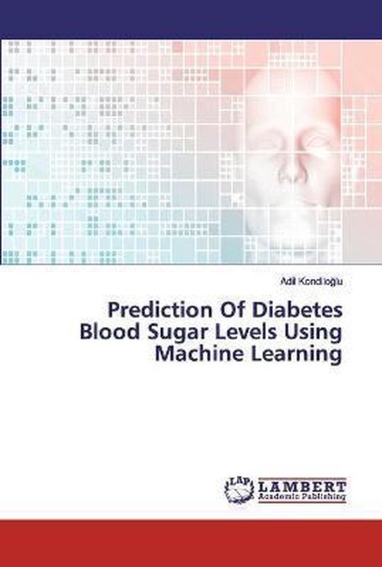 Prediction Of Diabetes Blood Sugar Levels Using Machine Lear ... - cover